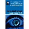 Word Made Flesh - Course