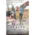 Trails of Love