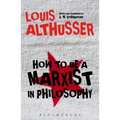 How to Be a Marxist in Philosophy