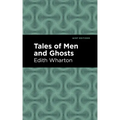 Tales of Men and Ghosts