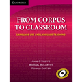From Corpus to Classroom: Language Use and Language Teaching