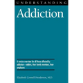 Understanding Addiction