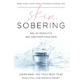 Skin Sobering: 99% of Products Age and Harm Your Skin