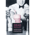 Dead Weight: (A Golden-Age Mystery Reprint)