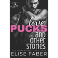 Love, Pucks, and Other Stories