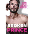 Broken Prince: An Accidental Pregnancy Romance