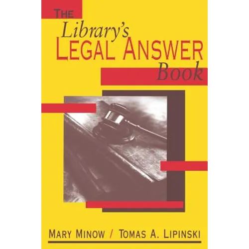 The Library's Legal Answer Book
