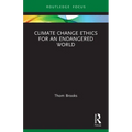 Climate Change Ethics for an Endangered World