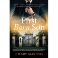 First Born Son: Book 1 in the Philippe Duval series