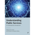 Understanding Public Services: A Contemporary Introduction