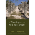 A Theology of the Old Testament
