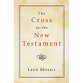 The Cross in the New Testament