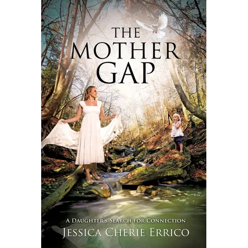The Mother Gap