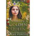 Christ's Golden Queen: A Prophetic View of Psalms 45