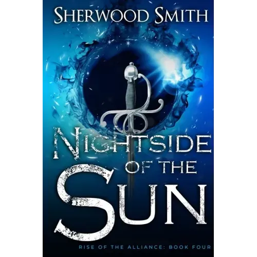 Rise of the Alliance IV: Nightside of the Sun