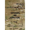 FM 3-34.214 Explosives and Demolitions: July 2007
