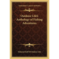 Outdoor Life's Anthology of Fishing Adventures