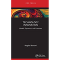 Technology Innovation: Models, Dynamics, and Processes