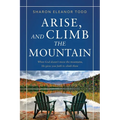 Arise, and Climb the Mountain