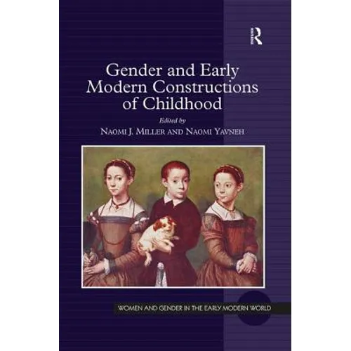 Gender and Early Modern Constructions of Childhood
