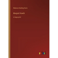Margret Howth: in large print