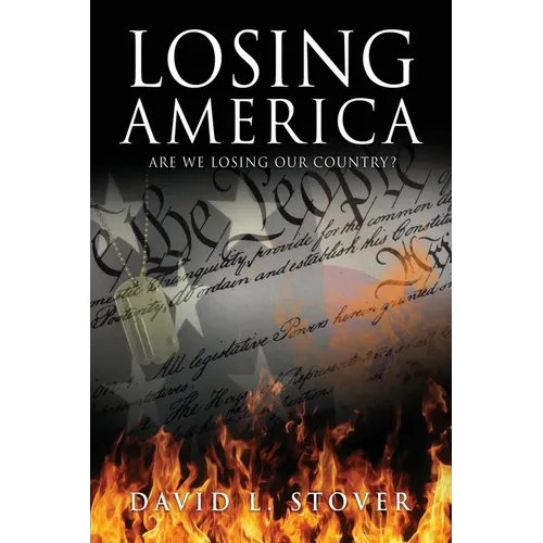 Losing America