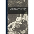 A Signal Victory
