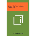 Lenin On The Woman Question