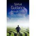 Spiritual Guidance through Godly Counselling