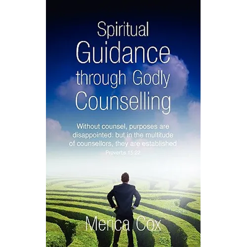 Spiritual Guidance through Godly Counselling