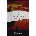 Unleash the Warrior Within: 30 motivational capsules to prime yourself daily, daily self development, tips for self improvement, inspiring short s