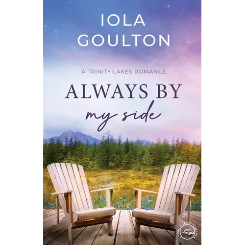 Always My By Side: A Contemporary Christian Romance