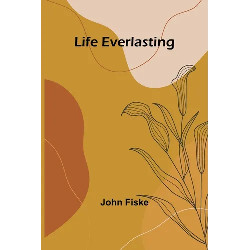 Life Everlasting