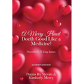 A Merry Heart Doeth Good Like a Medicine!: Proverb 17:22 King James