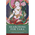 Searching for Tara: The Goddess Who Became a Buddha