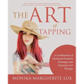 The Art of Tapping: A Combination of Emotional Freedom Technique and Expressive Art Therapy