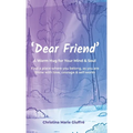 Dear Friend: A Warm Hug for Your Mind & Soul