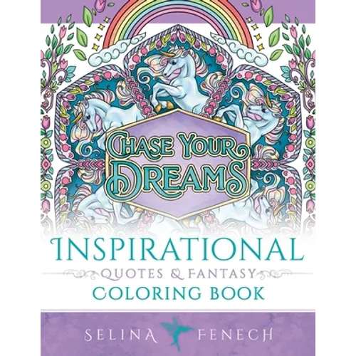 Inspirational Quotes and Fantasy Coloring Book