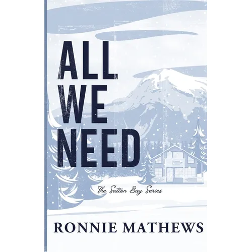 All We Need