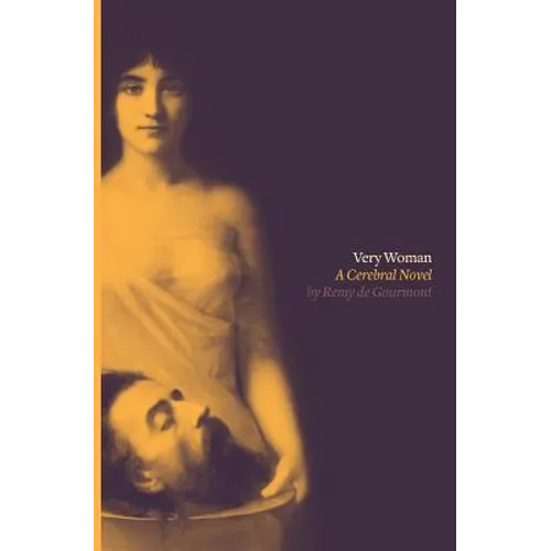 Very Woman (Sixtine): A Cerebral Novel