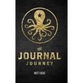 Journal Journey: Self Discovery and Expansion Through Journaling