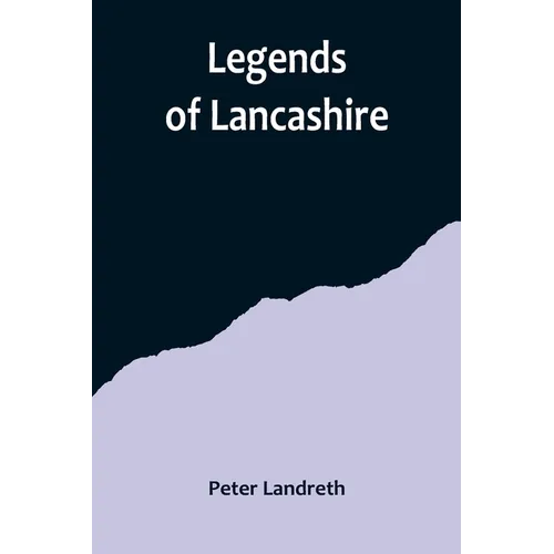 Legends of Lancashire