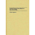 Treating Teenage Drug Abuse in a Day Care Setting