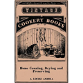 Home Canning, Drying and Preserving