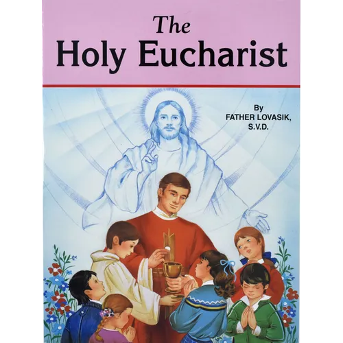 The Holy Eucharist