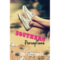 Southern Perceptions