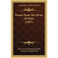 Poems From The Divan Of Hafiz (1897)