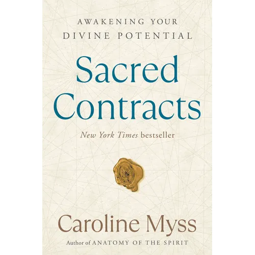 Sacred Contracts: Awakening Your Divine Potential