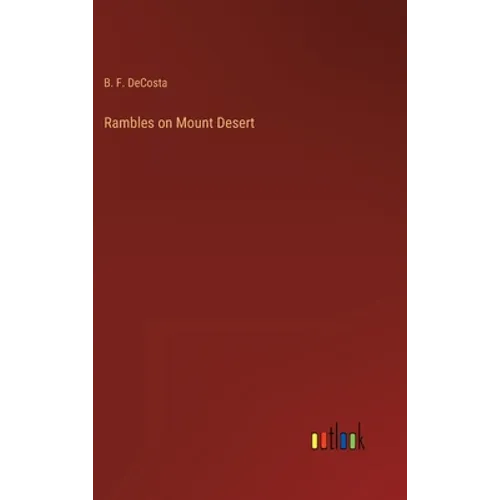 Rambles on Mount Desert