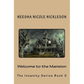 Welcome to the Mansion
